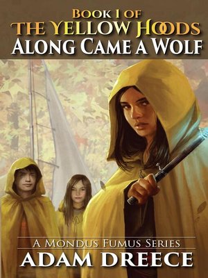 cover image of Along Came a Wolf